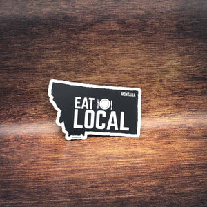 Eat Local Montana Sticker